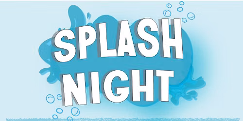 Splash Night