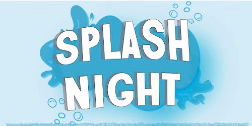 Splash Night