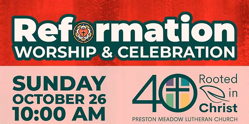 Reformation Worship & Celebration