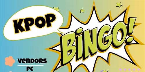 \u2728 K-POP BINGO NIGHT \u2728