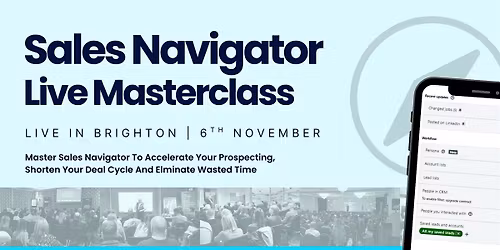 Sales Navigator Live Masterclass in Brighton