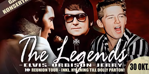 The Legends - Reunion Tour