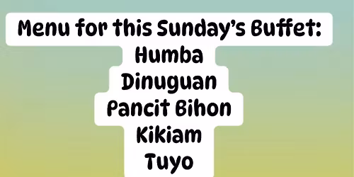 Buffet Every Sunday from 13:00-19:00