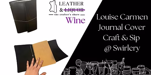 Louise Carmen Inspired Journal Cover Craft & Sip  @ Swirley