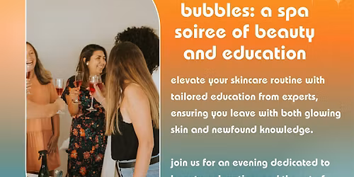 Peptide & Bubbles:  A Soiree of Skincare & Science