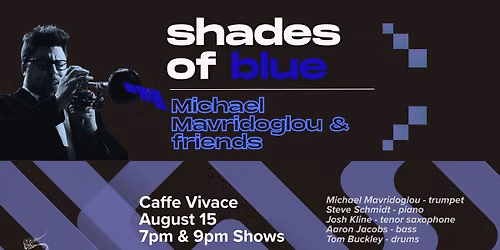 Michael Mavridoglou and Friends - Shades of Blue