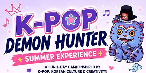 \u26a1 K-POP DEMON HUNTER SUMMER EXPERIENCE \u26a1