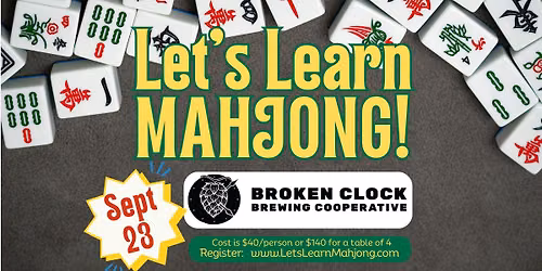 Mahjong Beginner Lesson @Broken Clock
