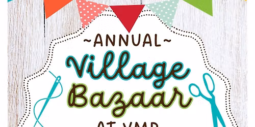 2026 Annual Village Bazaar