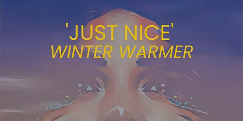 Just Nice Winter Warmer
