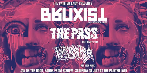 Bruxist, Bogmonster and The Pass at the Painted Lady 1862