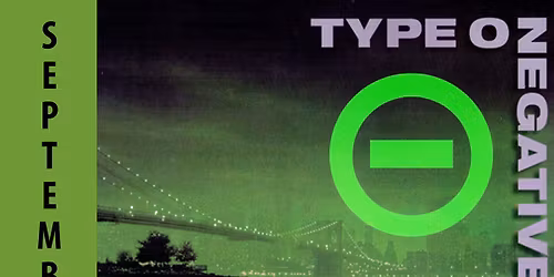 September Sun - Peter Steele + Type O Negative + Carnivore Club