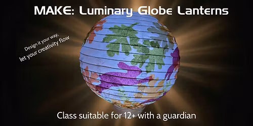 Make: Luminary Globe Lanterns