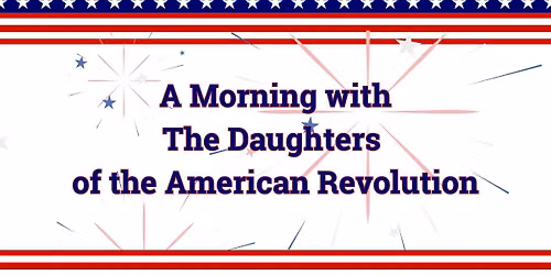 A Morning with DAR