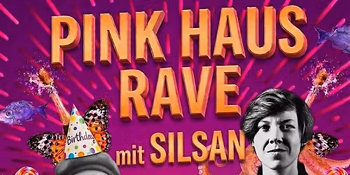 Pink Haus RAVE