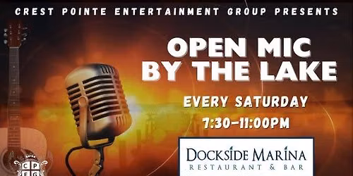 Open Mic Saturdays at Dockside Marina!