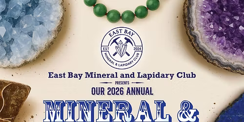 EBML 2026 Annual Gem & Mineral Show