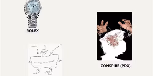ROLEX \/ CONSPIRE (PDX) \/ SIDE CHANNEL \/ ANIMATED VIOLENCE