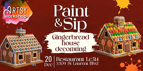 Artsy Workshop: Paint & Sip | Gingerbread House Edition