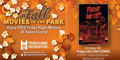 Fall Movies in the Park: Friday the 13th | FREE Community Event