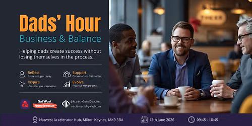 Dads' Hour: Business & Balance