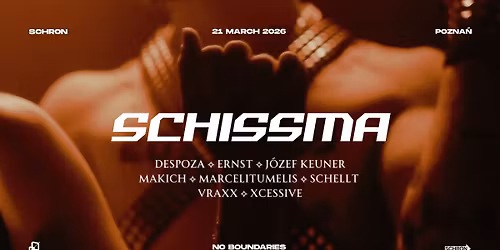 SCHISSMA: POZNAŃ (SCHRON) – 21.03.2026
