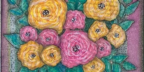 Mixed Media \u2013 Colorful Bouquet with Robyn Smith