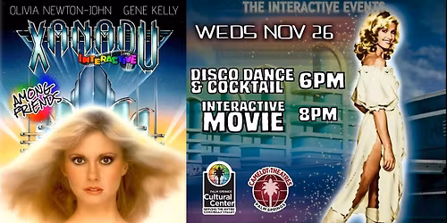 XANADU INTERACTIVE MOVIE AND DISCO COCKTAIL PARTY