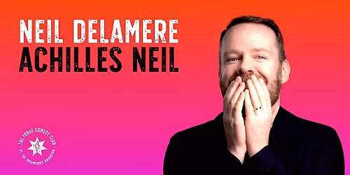 Neil Delamere: Achilles Neil