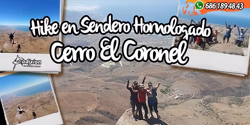Adixion Hike - Cerro Coronel, Rosarito B.C. - Inicio de Temporada