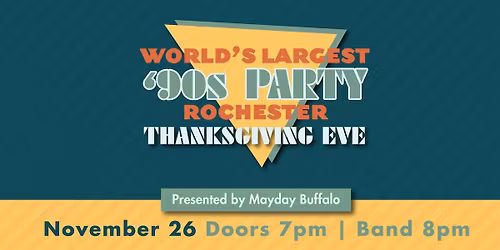 MAYDAY The World's Largest 90's Party!