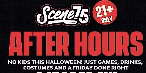 SCENE75 DAYTON AFTER HOURS: HALLOWEEN EDITION
