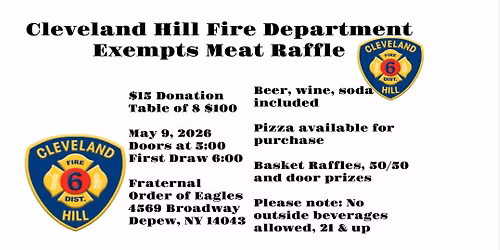 2026 Cleveland Hill Fire District No. 6 Exempt Firemen\u2019s Club Meat Raffle