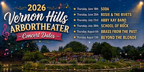 2026 Vernon Hills Arbortheater Concert Series