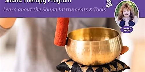 Sound Therapy Program:  Part 1 Instruments & Tools