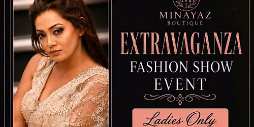 Extravaganza Fashion Show