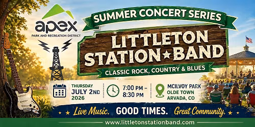 Littleton Station Band Live at Apex Summer Concert Series - Arvada, Co — McIlvoy Park