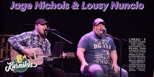 LIVE MUSIC: Jage Nichols & Lousy Nuncio @Kurniki's