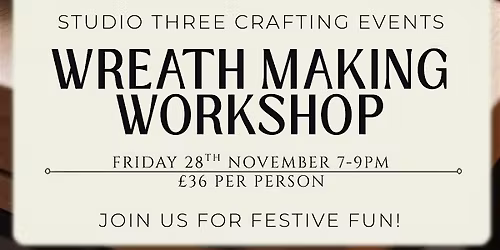 Christmas Wreath Workshop