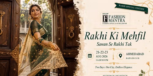 RAKHI SPECIAL EDITION \u2013 AHMEDABAD AUGUST (2026)