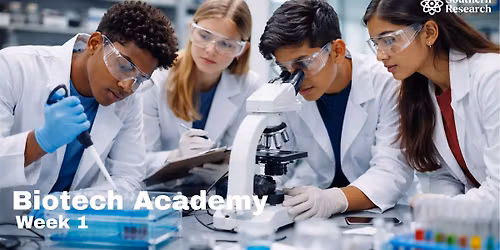 Southern Research Biotech Academy Week 1 (July 6-10)