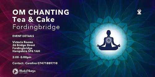 OM CHANTING \u2013 FORDINGBRIDGE