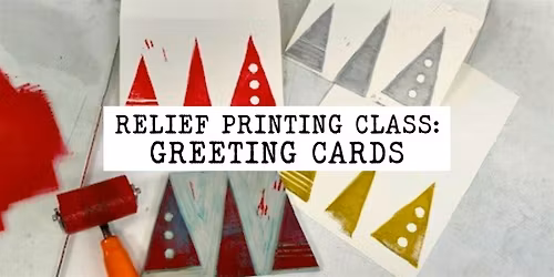 Relief Printing Class: Greeting Cards