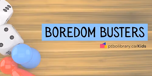 Boredom Busters - Board Games