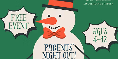 PARENTS' NIGHT OUT!!!!