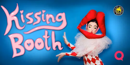 KISSING BOOTH \/\/ NZCIF AUCKLAND SEASON