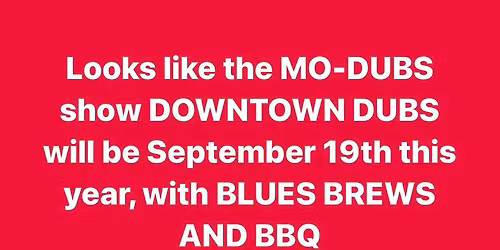 MO-DUBS presents Downtown Dubs IV