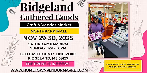 Ridgeland Gathered Goods Craft & Vendor Market