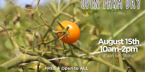 Open Farm Day - August 15th