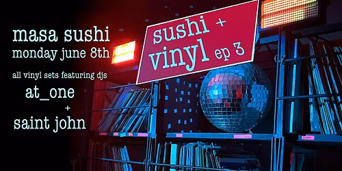 Sushi & Vinyl ep3